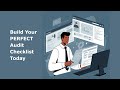 Build Your PERFECT Audit Checklist Today using the Audit Checklist Builder Tool.