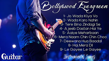 Bollywood Evergreen Instrumental Songs on Guitar