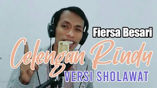 Fiersa Besari - Celengan Rindu (Versi sholawat)