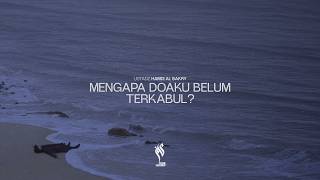 🔴[ LIVE ] MENGAPA DOAKU BELUM TERKABUL? - USTADZ HAMDI AL BAKRY  حفظه الله تعالى