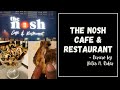 The nosh  cafe  restaurant  budget friendly cafe  review  bites n rides