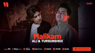 Али & Турсуншох - Маликам (Аудио 2024)