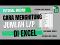 Cara Menghitung Jumlah Laki-laki dan Perempuan di Excel | Tutorial Excel Pemula
