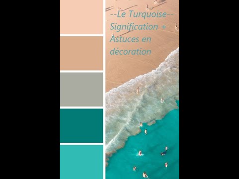 Usage et signification du Turquoise en décoration