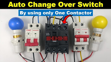 Auto Change Over Switch (ATS) by using only One Contactor @TheElectricalGuy