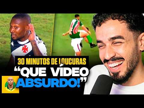 30 MINUTOS DE LOUCURAS DO FUTEBOL BRASILEIRO! | REACT FUTEBOL NACIONAL