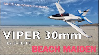 E-Flite Viper 30Mm - Beach Maiden - On Board Cameras