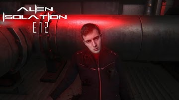 Alien isolation : Power restart E12 gameplay walkthrough