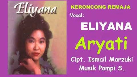 ARYATI (LIRIK) -  Keroncongan - Eliyana - Musik Pompi S.