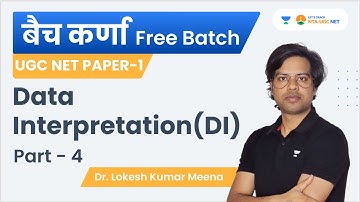 Data Interpretation (DI) | Part - 4 | NTA UGC NET Paper 1 | Dr. Lokesh Meena