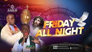 Details FRIDAY ADORATION VIGIL LIVE WITH REV FR EJIKE MBAKA || 02-10-2026 Guide