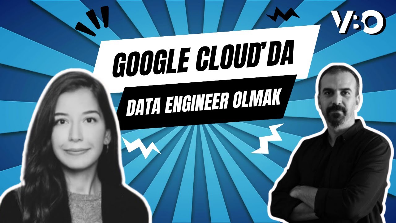 Google Cloud’da Data Engineer Olmak - YouTube