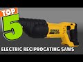 Top 5 Best Electric Reciprocating Saw (2023)