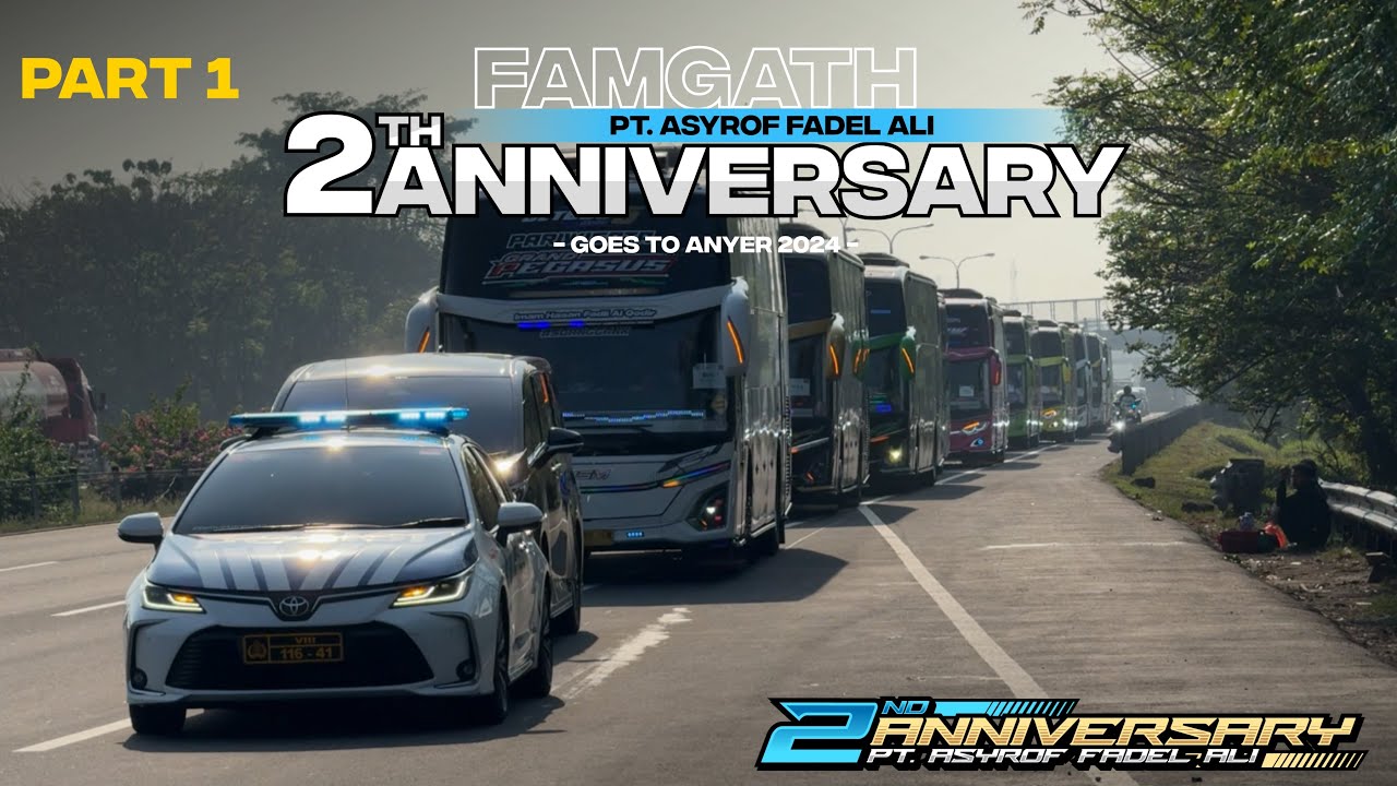 [2TH ANNIVERSARY MSM ASYROF] KONVOI CANTIK FULL BASURI AFA WISATA part 1