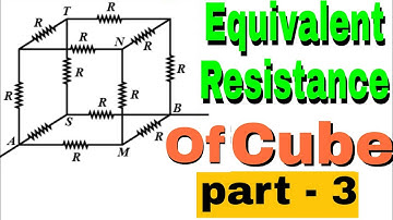 Equivalent Resistance of cube (along Face Daigonal)