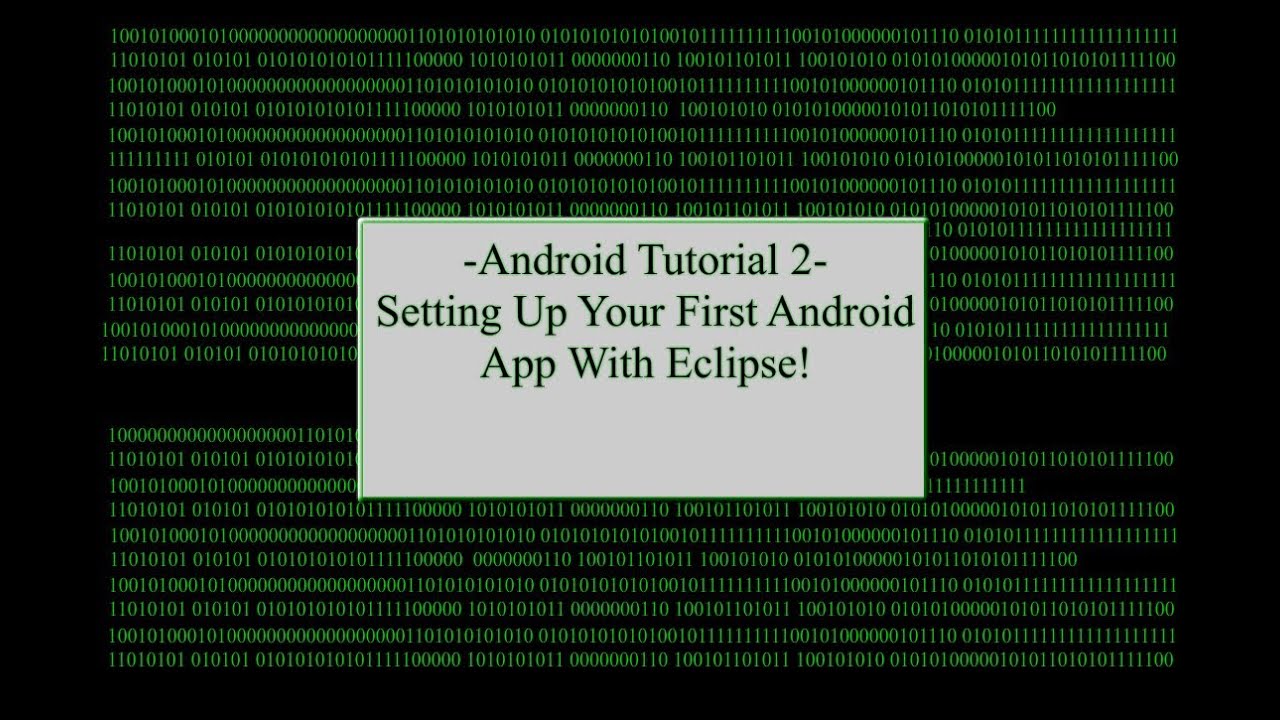 Android Part 2: Setting up your First Project- Eclipse 2013 - YouTube