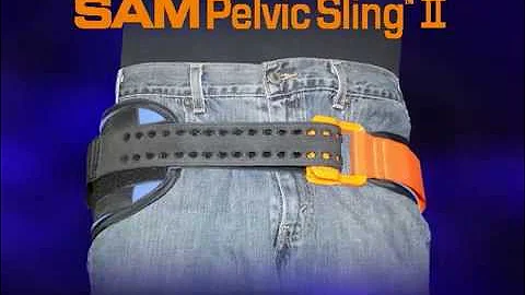 SAM Pelvic Sling II Intro and General Application ...