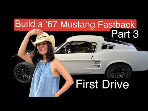 First Drive Engine Swap Madness Wife S 1967 Mustang Fastback Build Part 3