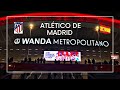 Estadio Wanda Metropolitano | Atlético de Madrid | Spain