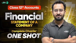 Financial Statement of a Company Complete One Shot | Class 12 Accounts | CBSE Board Exam 2026-27