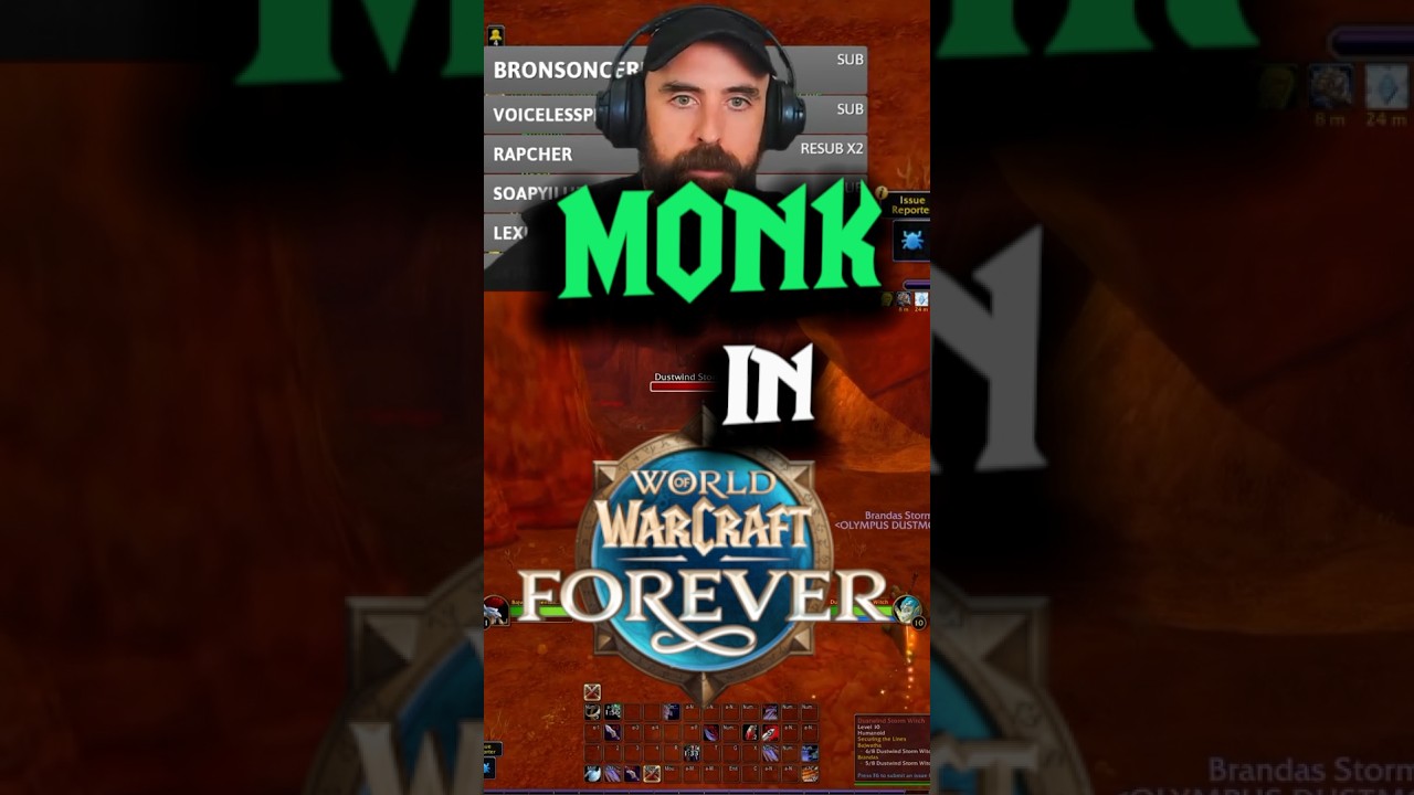 Monk Class in WoW: Forever?!