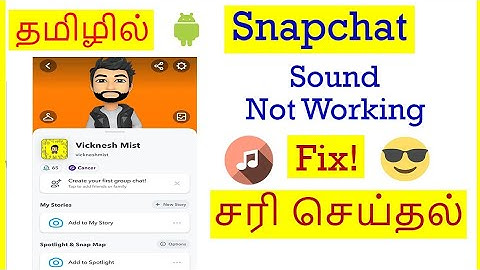 How to Fix Sound Not Working Problem In Snapchat Tamil | VividTech