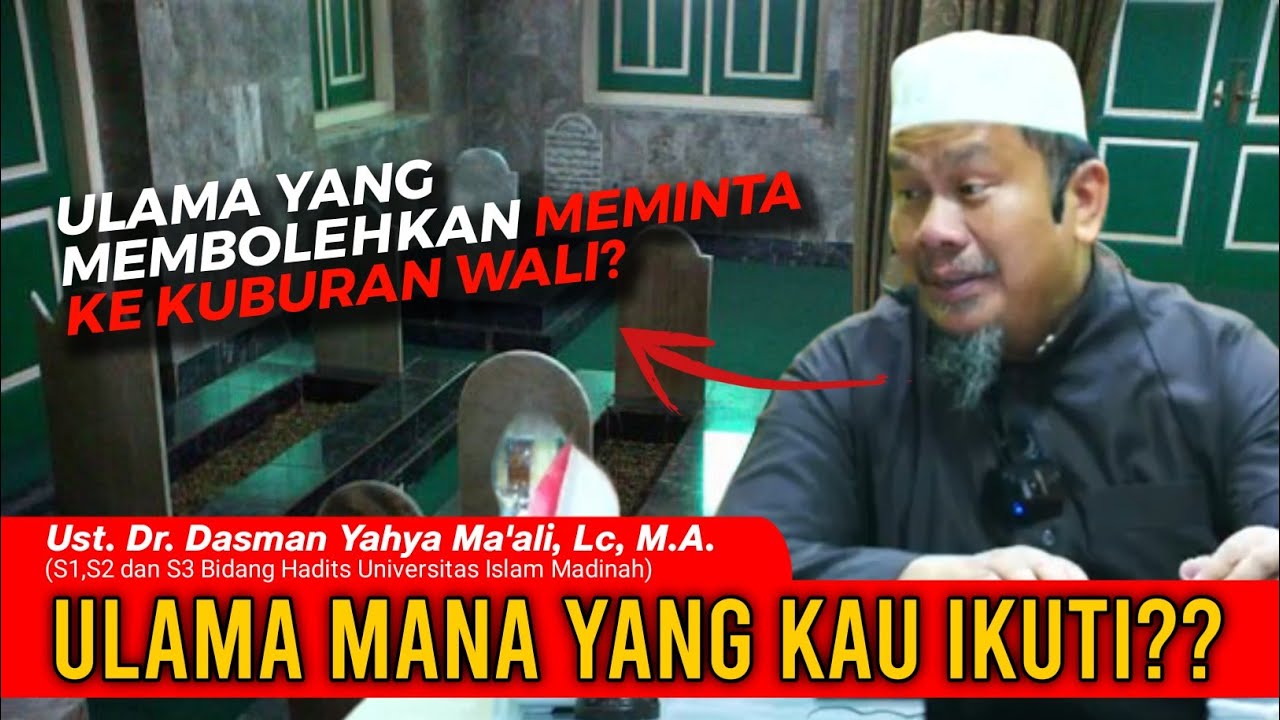 ULAMA MANA YANG HARUS DIIKUTI?? || Ust. Dr. Dasman Yahya Ma'ali, Lc, M.A