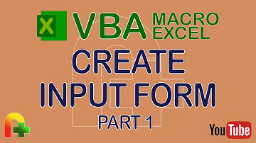 VBA Macro Excel - Create Input Form (Part 1)