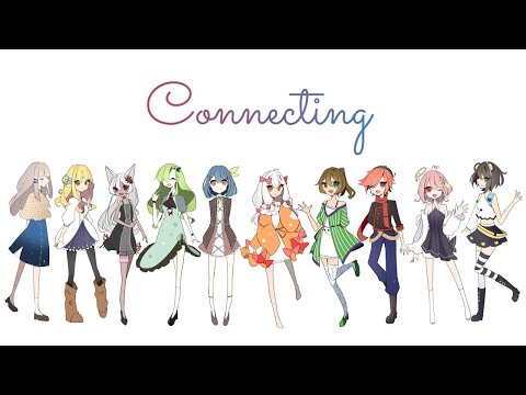 【9ch +】Connecting【歌ってみた】