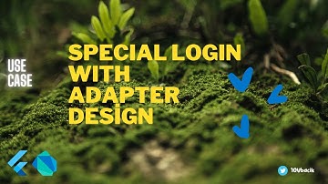 Flutter use case: Special login with Adapter design (error manage, pattern)