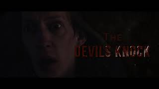 Devils Knock Super short Film