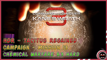 HDR - Tacitus Regained - Kanes Wrath Campaign - Mission 13 Hard - Chemical Warfare 5.3 - 2022