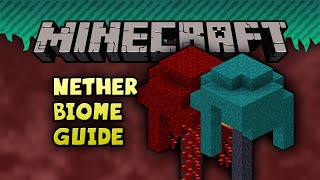 Minecraft Nether Biome Guide [PS4, Xbox, PC]