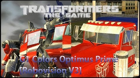 Transformers The Game Mods | G1 Colors Optimus Prime [Robovision V3]