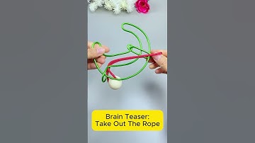 Brain Teaser🧠 Can You Take Out The Red Rope In just 3 Seconds?