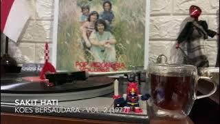 KOES BERSAUDARA - Sakit Hati (piringan hitam 1977)