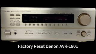 How to Factory Reset Denon AVR-1801 5.1 Home Theater Surround Receiver