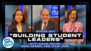 EdTalk Episode 3: Building Student Leaders