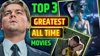 Top 3 Greatest Movie Of All Time | Absolute Masterpiece Movies In Hindi | Sci-fi Movies 
