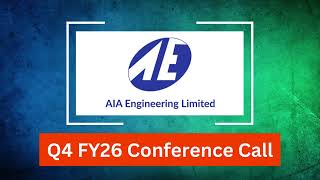 AIA Engineering Q4 FY26 Concall: Revenue Growth Accelerates, Export Mix & FY27 Outlook