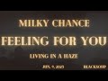 Milky chance  feeling for you lyrics