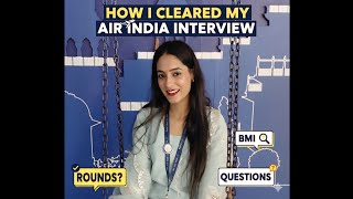 MY AIR INDIA INTERVIEW EXPERIENCE 😍✈️ SELECTED✅️ OR NOT ❌️