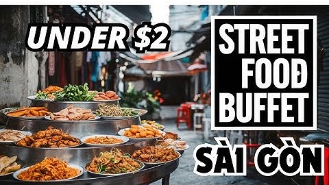 CƠM BÌNH DÂN HƠN 50 MÓN MỖI NGÀY $35K | Unbeatable Street Food Buffet in Saigon!