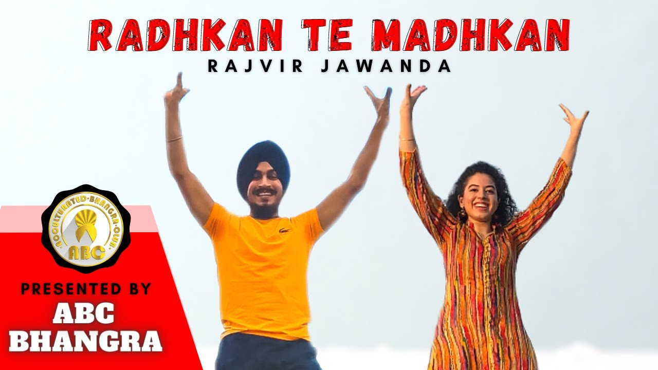 ABC BHANGRA | RADKAN TE MADKAN | RAJVIR JAWANDA | B2GETHER | LATEST PUNJABI SONG 2020