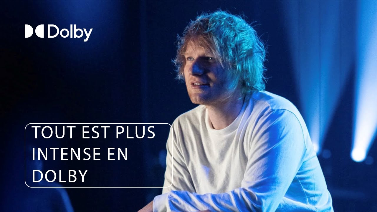 Ed Sheeran parle de la magie du Dolby Atmos | France - YouTube