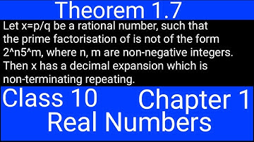Class 10 | Maths | Chapter 1 | Theorem 1.7
