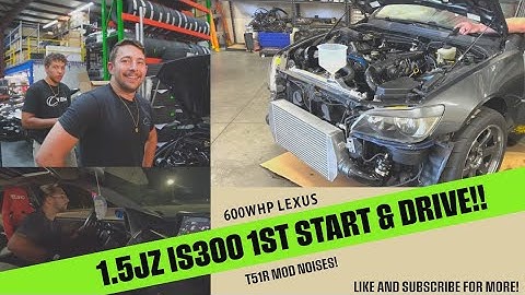 From Dreams to Reality: 1.5JZ IS300 First Start/Drive! IS300 Build Series Episode 5
