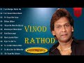 Vinod rathod romantic hits