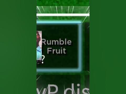 RUMBLE FRUIT IS INSANE!!! - YouTube