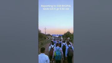SSB Bhopal 18th May - Reporting Day | SSC Tech 61
